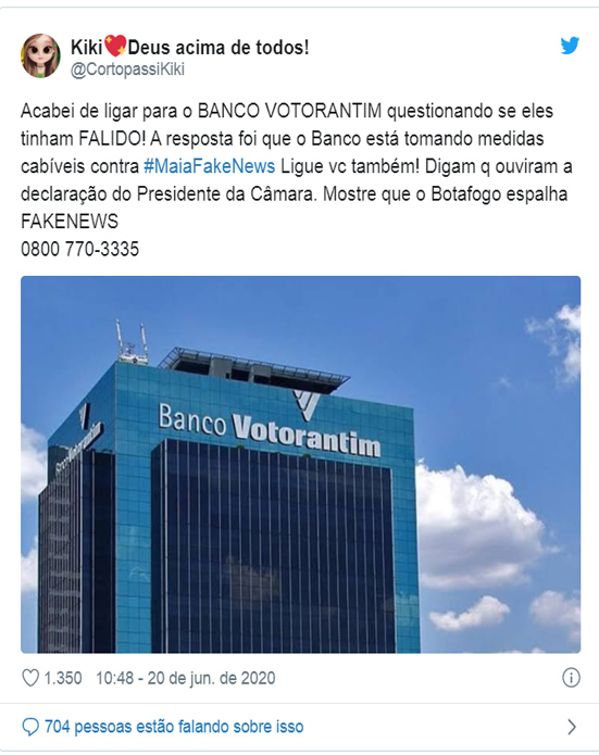 Banco Votorantim processa Maia por Fake News