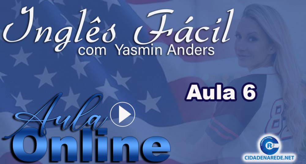Inglês Fácil, Aula 6 - Continuação WH questions